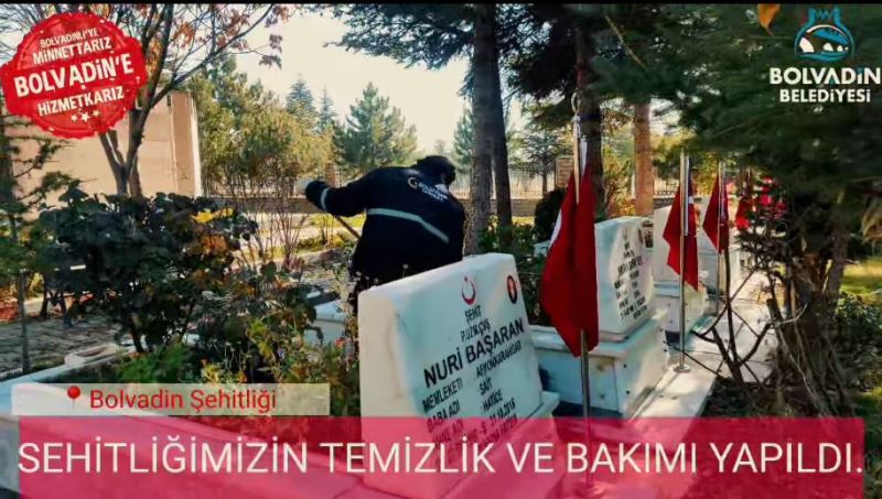 ŞEHİTLİĞİMİZİN TEMİZLİK VE BAKIMI YAPILDI
