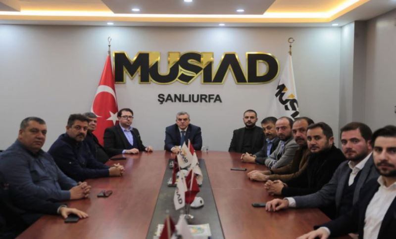 Başkan Beyazgül Müsiad Şanlıurfa Şubesini Ziyaret Etti