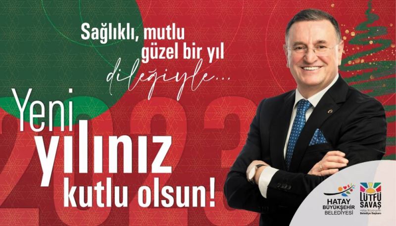 LÜTFÜ SAVAŞ:  2023 YILI DEMOKRASİYİ TAM OLARAK YAŞAMA GEÇİRECEĞİMİZ GÜZEL BİR DÖNEMİN BAŞLANGICI OLSUN