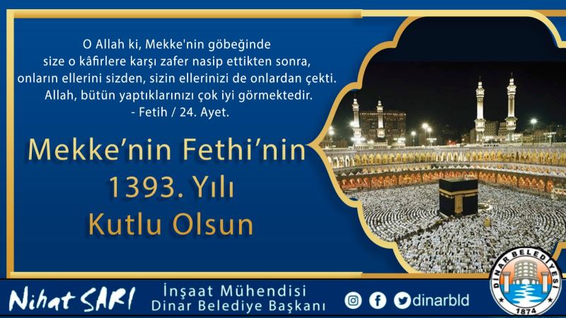 Belediye Başkanımız Nihat Sarı’dan Mekke’nin Fethi Mesajı