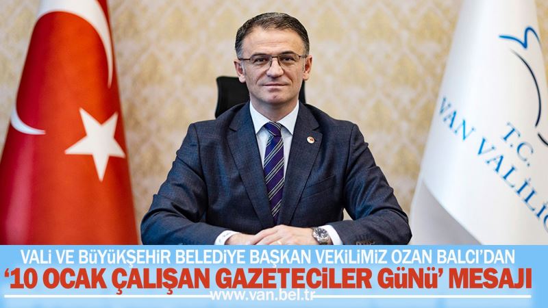 VALİ VE BÜYÜKŞEHİR BELEDİYE BAŞKAN VEKİLİMİZ OZAN BALCI