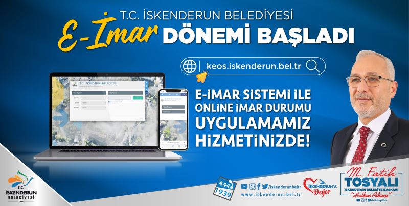 T.C. İSKENDERUN BELEDİYESİNDE E-İMAR DÖNEMİ BAŞLADI