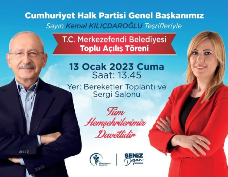 CHP Genel Başkanı Kılıçdaroğlu 13 Ocak Cuma Günü Denizli