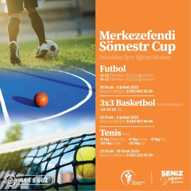 Merkezefendi Sömestr Cup Başlıyor