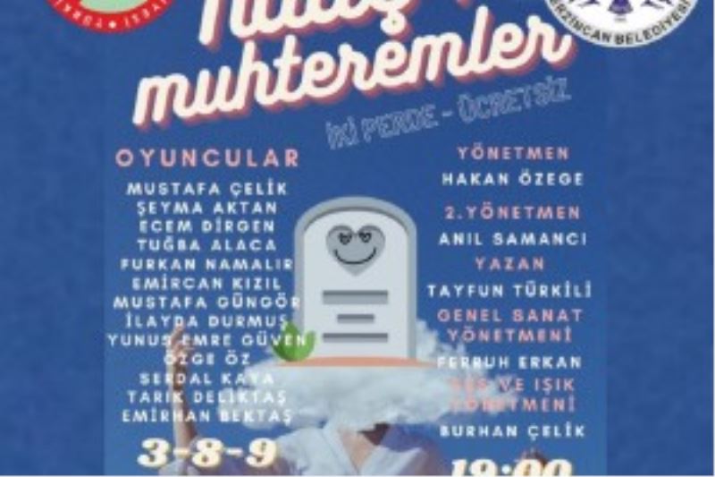 Belediyemiz Tiyatro ekibi ücretsiz Tiyatro gösterine devam ediyor.