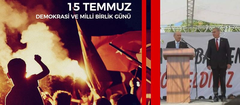 BAŞKAN’DAN 15 TEMMUZ MESAJI
