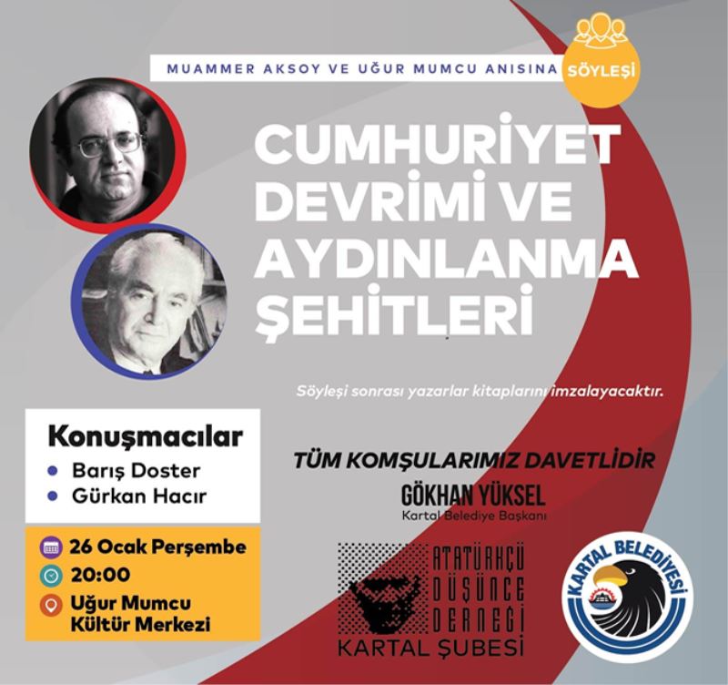 AYDINLANMA ŞEHİTLERİ UĞUR MUMCU VE MUAMMER AKSOY KARTAL’DA ANILACAK