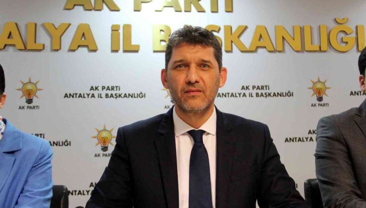 AK PARTİ ANTALYA’NIN YENİ İL BAŞKANI ÇETİN’DEN ‘BİRLİK’ MESAJI