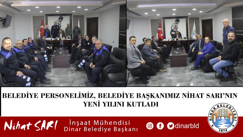 Belediye Personelimiz Belediye Başkanımız Nihat Sarı’nın yeni yılını kutladı