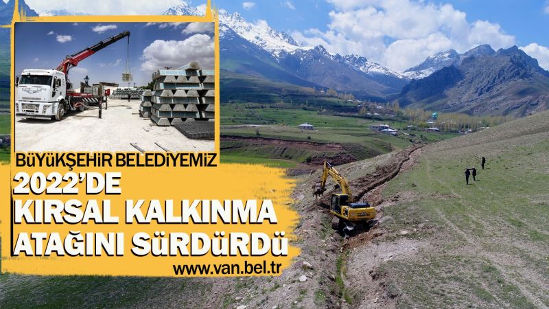 BÜYÜKŞEHİR BELEDİYEMİZ 2022’DE KIRSAL KALKINMA ATAĞINI SÜRDÜRDÜ