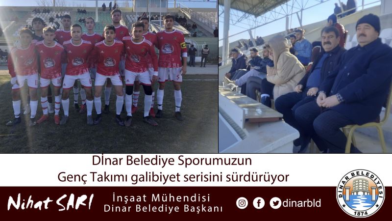 Dinar Belediye Sporumuzun genç takımı galibiyet serisini sürdürüyor