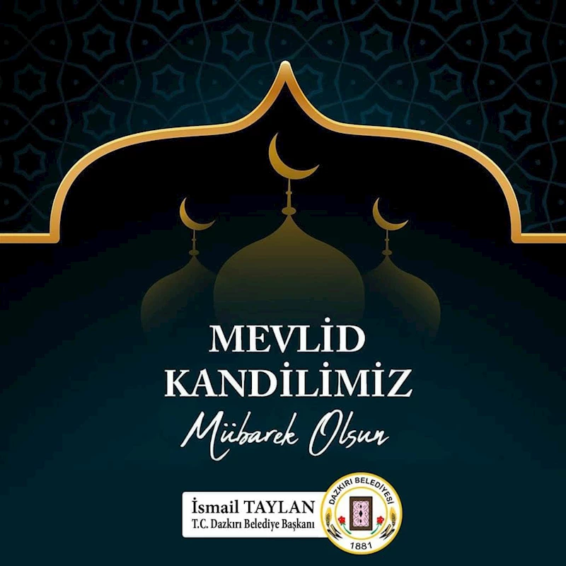MEVLİD KANDİLİMİZ MÜBAREK OLSUN
