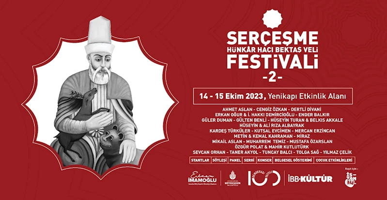 SERÇEŞME HÜNKÂR HACI BEKTAŞ VELİ FESTİVALİ’NE DAVETLİSİNİZ