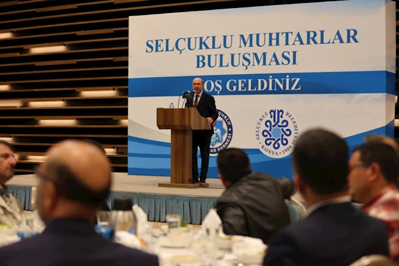 BAŞKAN PEKYATIRMACI 19 EKİM MUHTARLAR GÜNÜ’NDE SELÇUKLU’NUN MUHTARLARINI AĞIRLADI