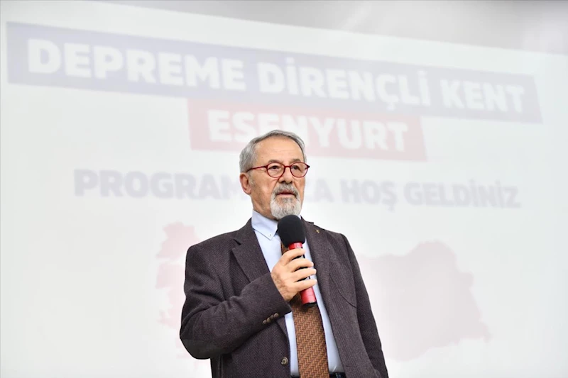 Naci Görür: Depreme Dirençli Kentleri Halk Talep Etmeli