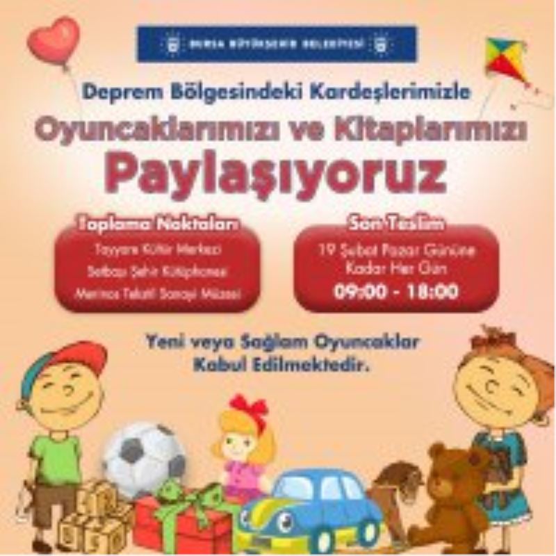 Oyuncaklar deprem bölgesine