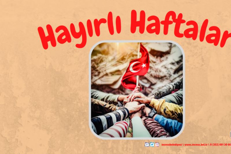 Ülkemiz ve Milletimizin sınandığı bu zor günlerin tez zamanda geçmesini, yeni haftanın hepimiz için hayırlara