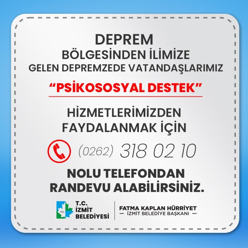 İZMİT BELEDİYESİ DEPREMZEDELER İÇİN PSİKOLOJİK DESTEK VERMEYE BAŞLADI