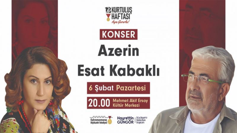 Kurtuluş Haftası’nda Azerin ve Kabaklı Konseri