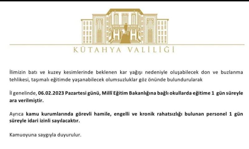 06.02.2023 Tarihinde Milli Eğitim Başkanlığına Bağlı Okullarda Eğitime 1 Gün Ara Verilmiştir.