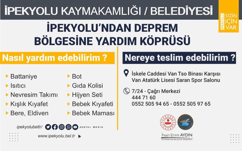 İPEKYOLU BELEDİYESİ VE KAYMAKAMLIĞI’NDAN DEPREM BÖLGESİNE YARDIM KÖPRÜSÜ
