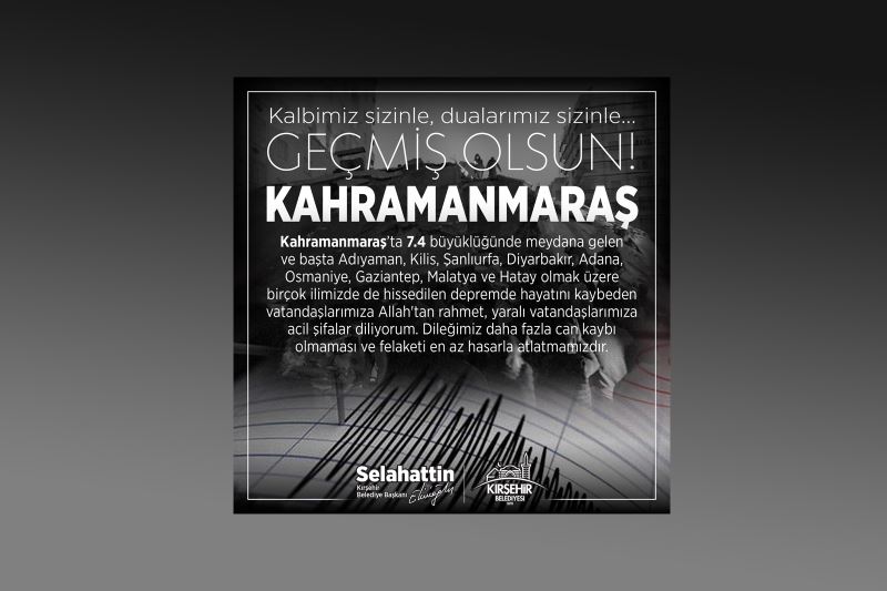 BAŞKANIMIZ EKİCİOĞLU’NDAN “DEPREM” MESAJI