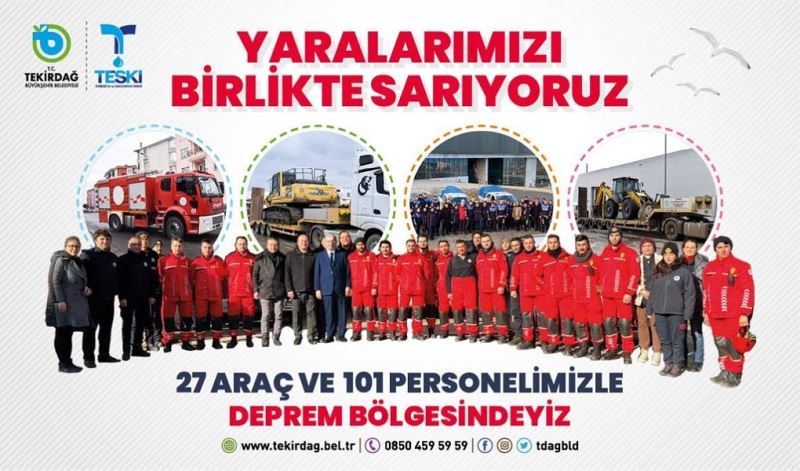 TEKİRDAĞ BÜYÜKŞEHİR BELEDİYESİ, DEPREM BÖLGESİ İÇİN TÜM İMKÂNLARINI  SEFERBER ETTİ