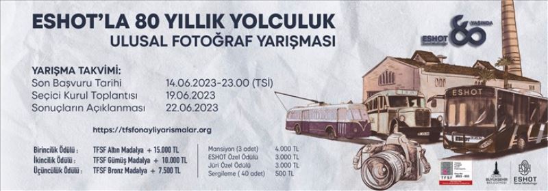 ESHOT’un 80’inci yılına özel fotoğraf yarışması