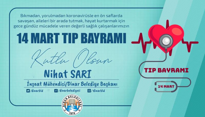 Belediye Başkanımız Nihat Sarı, Sağlık mensuplarının Tıp Bayramını kutladı