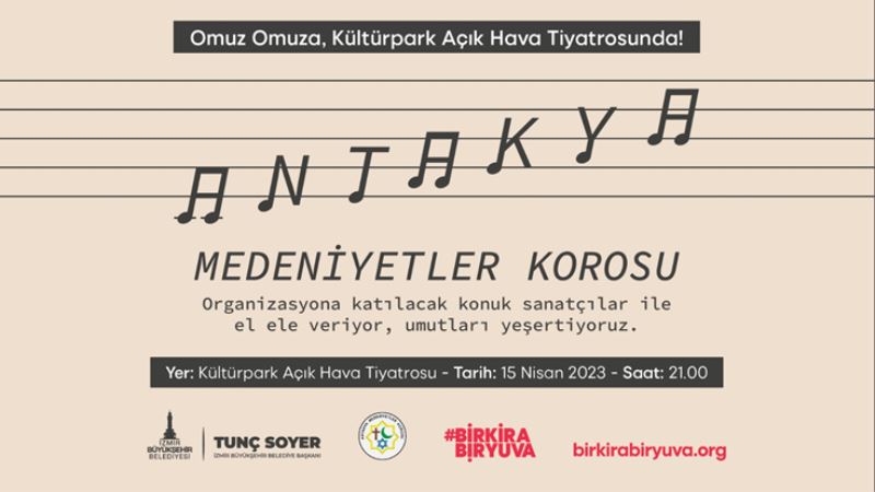 Antakya Medeniyetler Korosu “Bir Kira Bir Yuva” kampanyası için sahnede