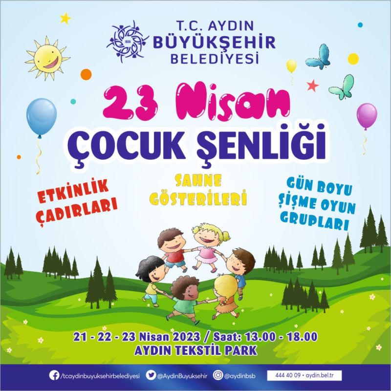 Aydın Büyükşehir Belediyesi 23 Nisan Ulusal Egemenlik ve Çocuk Bayramı nedeniyle dopdolu bir program hazırladı