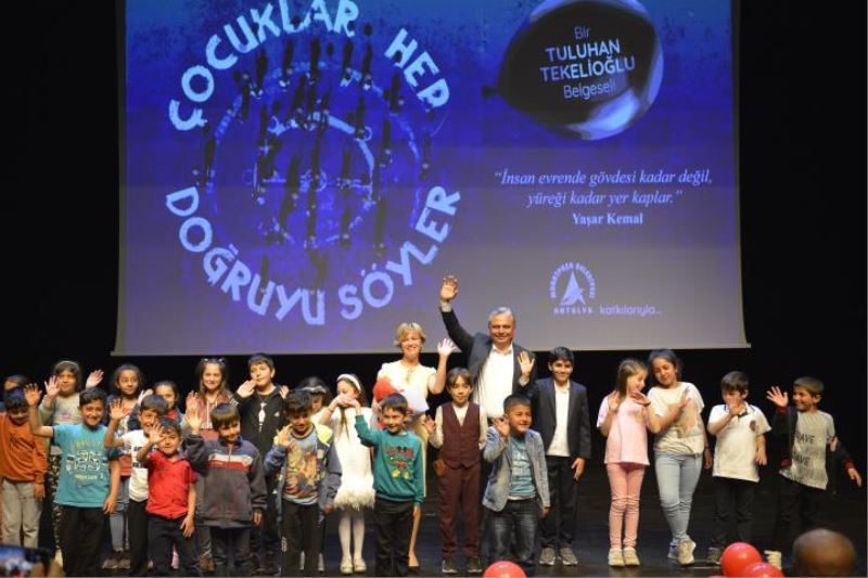 Çocuklar Hep Doğruyu Söyler, Antalya galasını yaptı