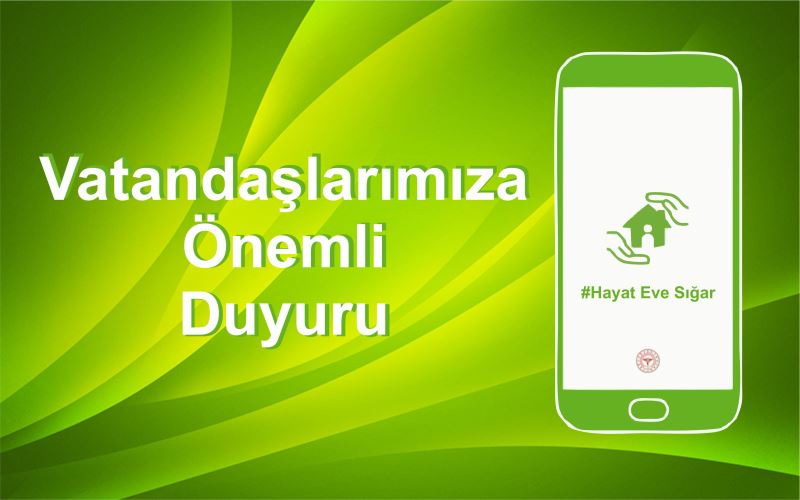 Vatandaşlarımıza Önemli Duyuru…