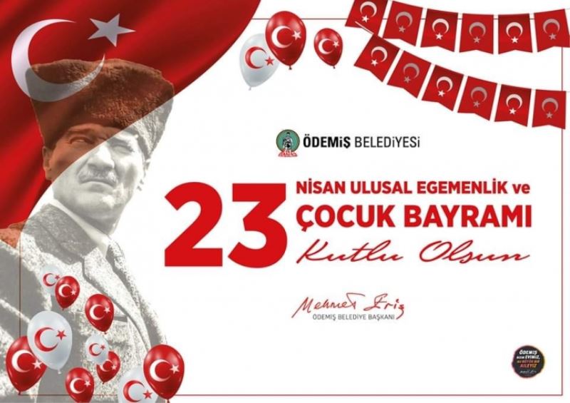 23 Nisan Ulusal Egemenlik ve Çocuk Bayramı Kutlu Olsun
