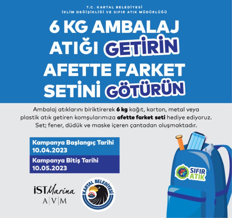 KARTAL BELEDİYESİ’NDEN ‘ATIĞI GETİRİN, AFETTE FARKET SETİNİ GÖTÜRÜN’ KAMPANYASI