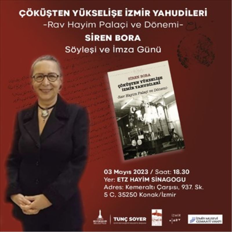 Siren Bora, İzmir Yahudilerini söyleşi ve imza gününde anlatacak