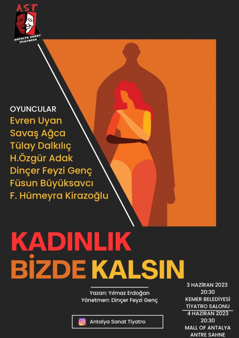 “Kadınlık bizde kalsın” Kemer’de sahnelenecek