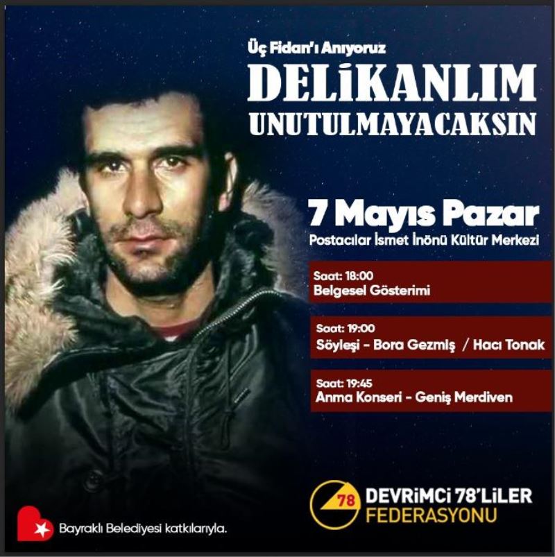 3 fidan Bayraklı’da anılacak