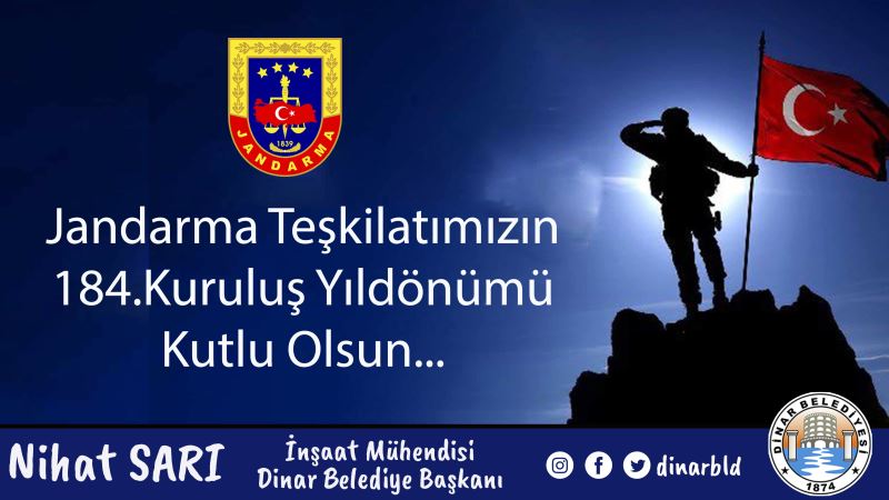 Belediye Başkanımız Nihat Sarı, Jandarma Teşkilatımızın 184. Kuruluş yıldönümünü kutladı