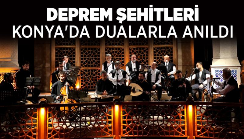 DEPREM ŞEHİTLERİ KONYA