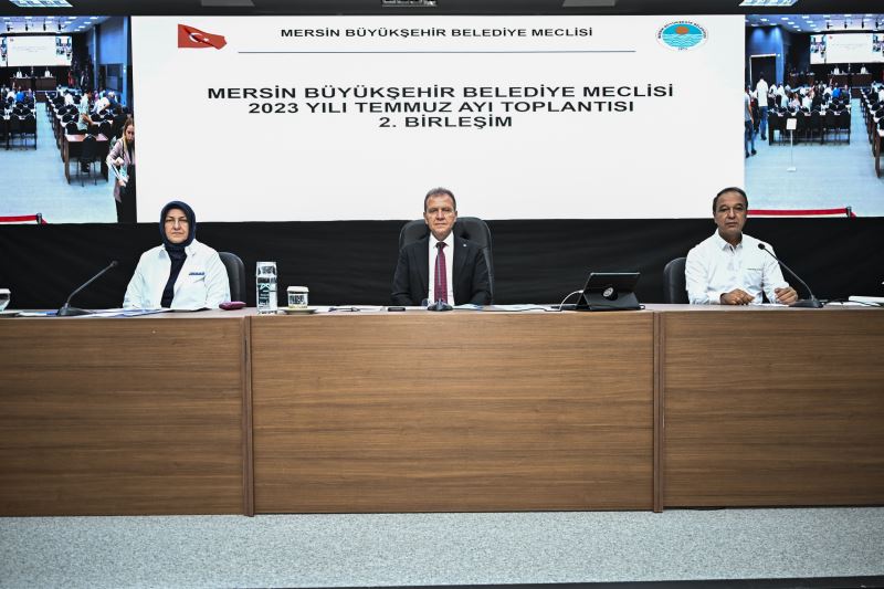 Mersin Büyükşehir Belediye Meclisi’nin Temmuz Ayı 2. Birleşimi Gerçekleştirildi