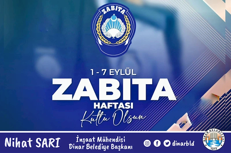 Belediye Başkanımız Nihat Sarı’dan Zabıta Haftası Mesajı