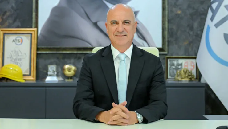 ATSO BAŞKANI BAHAR.. ‘ÜRETİM İLE BÜYÜYEN BİR TÜRKİYE HAYALİMİZ VAR’