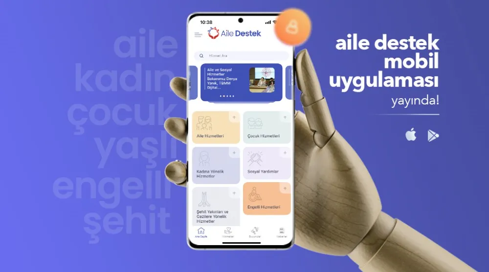 AİLE VE SOSYAL HİZMETLER BAKANLIĞINDAN ‘DİJİTAL AİLE’ MOBİL UYGULAMASI
