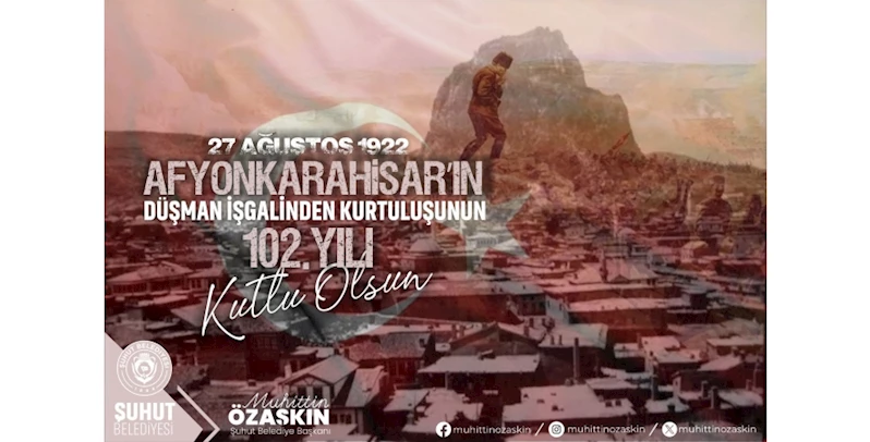 27 AĞUSTOS 1922 AFYONKARAHİSAR