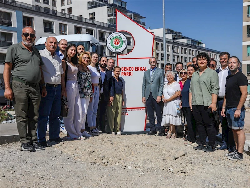 GENCO ERKAL´IN ADI ETİMESGUT´TA YAŞAYACAK