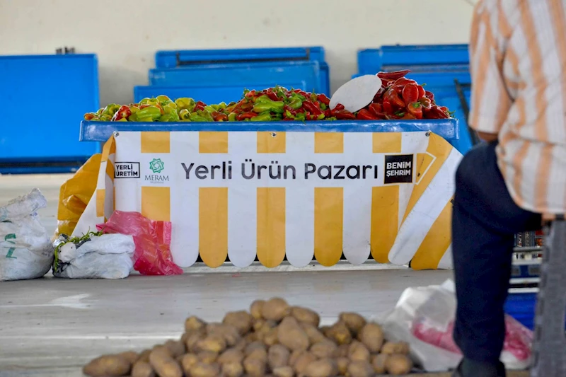MERAM’DA HER HAFTA YERLİ ÜRÜN PAZARI KURULUYOR