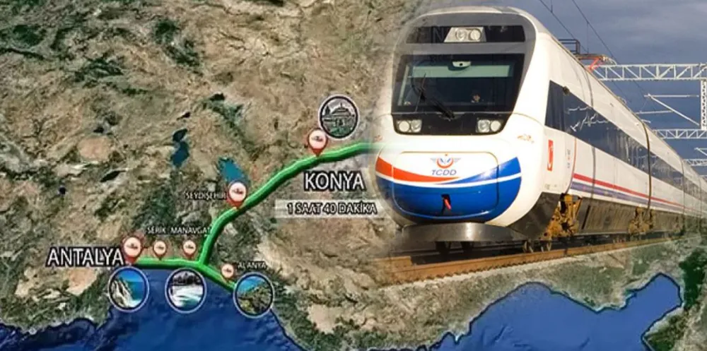 ‘YÜKSEK HIZLI TREN’LE ANTALYA-KONYA ARASI 1 SAAT 15 DAKİKAYA DÜŞECEK   