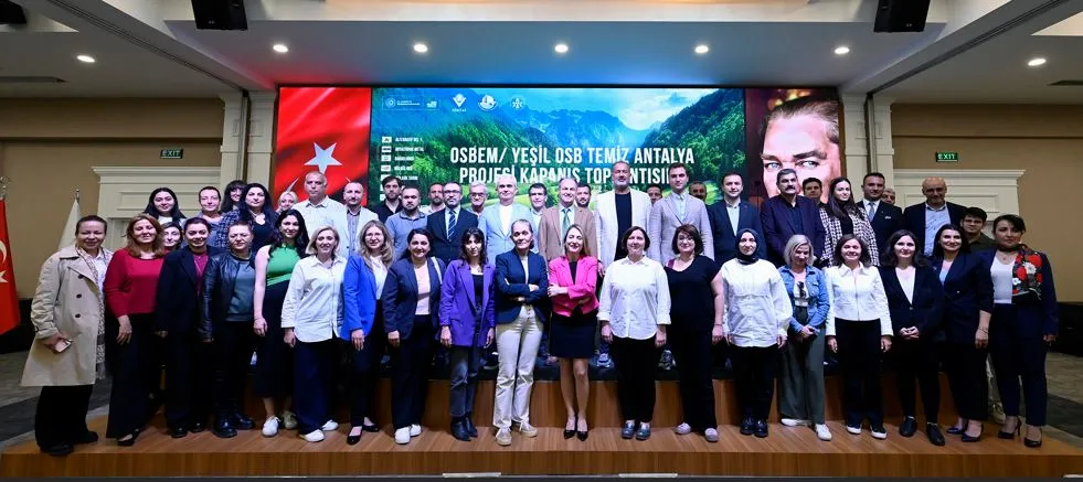 YEŞİL OSB TEMİZ ANTALYA.. ALİ BAHAR’IN SON PROJESİNİ BAŞARIYLA TAMAMLADILAR